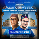 Formation greffe osseuse - Augma + ASSEK Lift - 16 Janvier 2027 Fès - Safe Implant - Dr Kadi et Dr Tanguy Rouxel